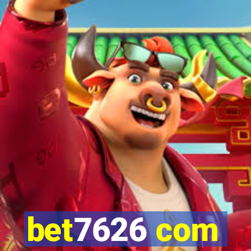 bet7626 com